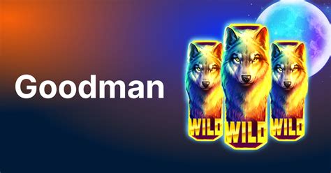 Goodman Casino .